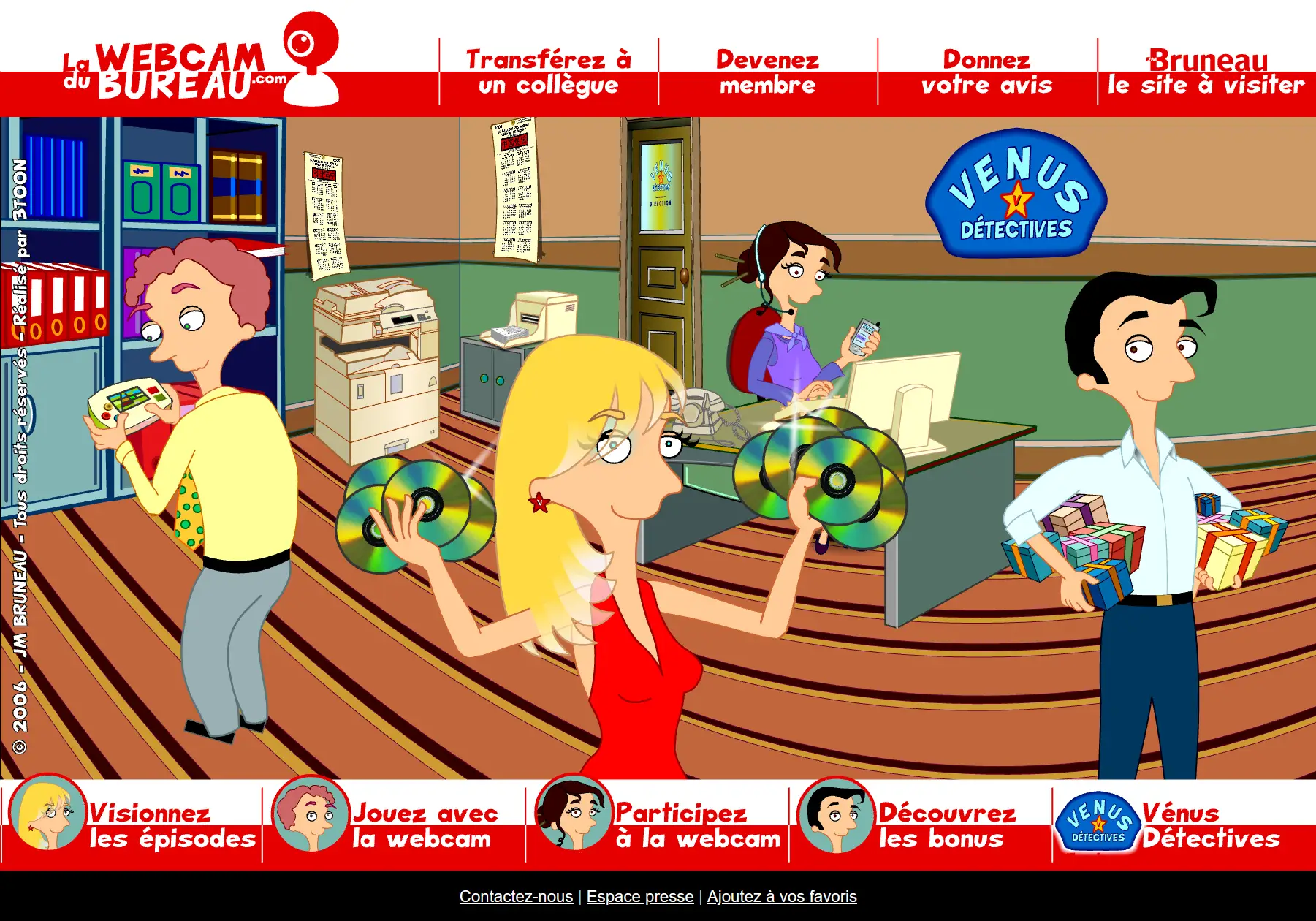 La webcam du bureau, série animée réalisée par 3TOON pour Bruneau. Cliquez pour voir la fiche sur 3toon.com.